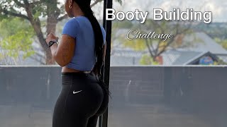 Booty Building Challenge | Week 3/3 | Day 2/3