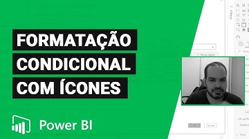 [Power BI] Como Adicionar um Formatação Condicional com Ícones
