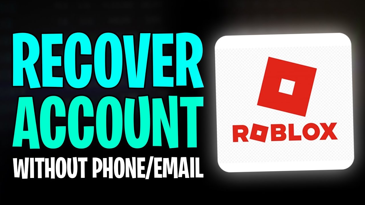Recover Your Roblox Account In 2026 No Email Or Phone Needed YouTube 