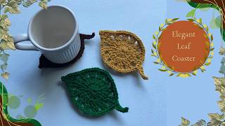 Elegant Leaf Coaster 🍃 | Step-by-step Crochet Tutorial