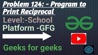 Program to print reciprocal of letters | GFG School | Java | @CodewithRoman