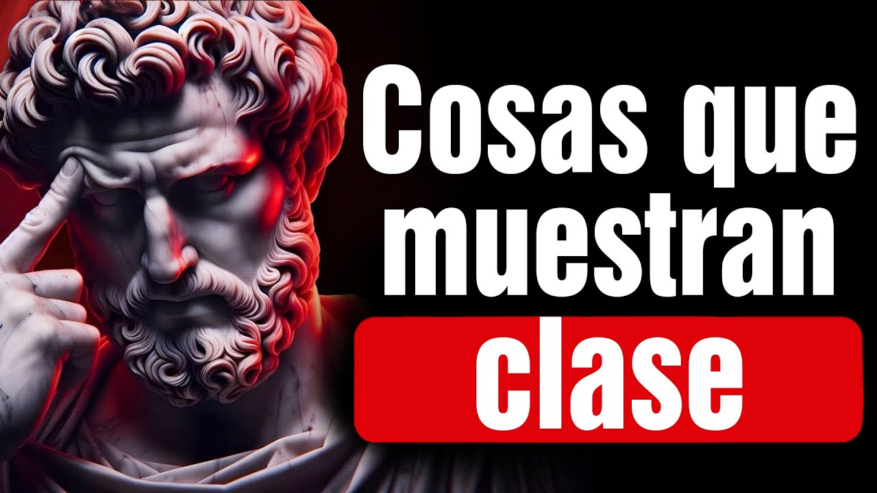 7 SEÑALES de que tienes MUCHA CLASE y ELEGANCIA | Mentalidad Estoica