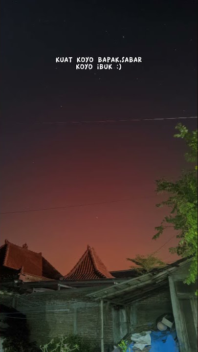 KUAT KOYO BAPAK SABAR KOYO IBUK #HARUS #storywa