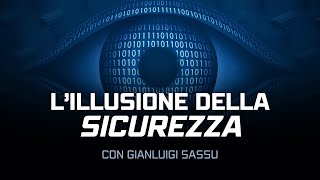 Download Lagu Il Paradosso della Sicurezza e la Limitazione della Libertà | Con Gianluigi Sassu MP3 Download Lagu Il Paradosso della Sicurezza e la Limitazione della Libertà | Con Gianluigi Sassu MP3