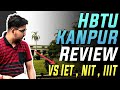 HBTU kanpur Review | Admission process , fees , cutoff , placement | Jee Mains 2024 | Uptu | Upsee