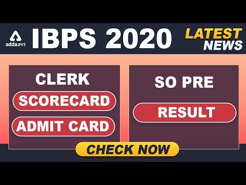 IBPS Clerk Score Card 2019 | IBPS Clerk Mains Admit Card | IBPS SO Result (Check Description)