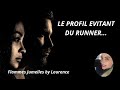 LE PROFIL EVITANT DU RUNNER