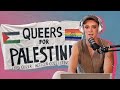 Queers for palestine  the power of pinkwashing