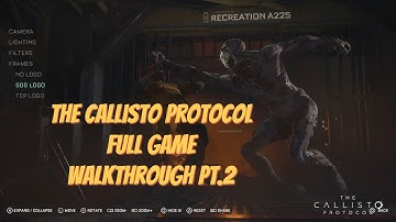 The Callisto Protocol full gameplay walkthrough Pt. 2 {4k 30fps PS5} full commentary