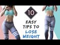 How to Lose Weight | 10 Tips To Lose Weight | Lifestyle, Diet and Workouts