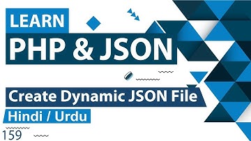 PHP Create Dynamic JSON File Tutorial in Hindi / Urdu