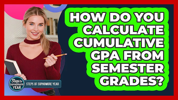 How Do You Calculate Cumulative GPA From Semester Grades?