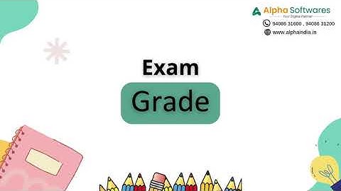 Alpha Campus (Online ERP) - Grade Module | Best School, Classes & College ERP in India