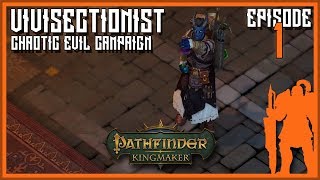 Chaotic Evil Tiefling Vivisectionist - Pathfinder: Kingmaker | Let's Play ep 1