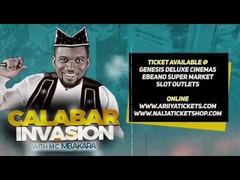 CALABAR INVASION WITH MC MBAKARA..