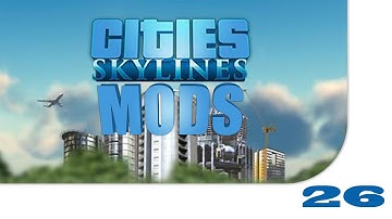 Cities: Skylines Mods 26 UI, Heavy Duty Traffic, Civ Stalker and Train Station
