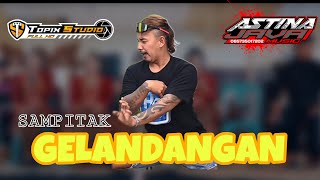 GELANDANGAN - Sam Pitak // Astina javamusik // Topix Studio // Ciss Audio