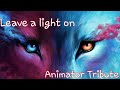  leave a light on  animator tribute 