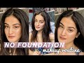 No foundation makeup routine  shorts