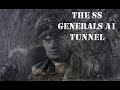 THE LAST NAZI SECRET THE GENERALS TUNNELS A1