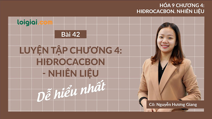 Luyện tập chương 4 hirđrocacbon nhiên liệu