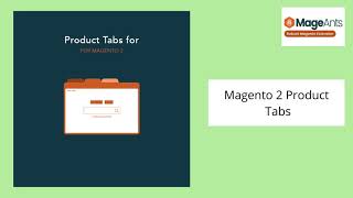 MageAnts Magento 2 Product Tabs Extension