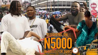 24hrs in Lagos with ONLY 5000 Naira | Lordlamba Sirbalo Ayomidate