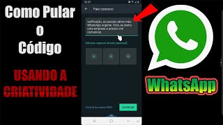 Como Pular o Código de Verificação do WhatsApp