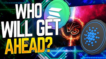 SOLANA VS. CARDANO: WHICH COULD OVERTAKE ETHEREUM FIRST?