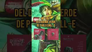 MI TOP 5 del #duendeverde #pablochille #chile #album #viral #shortvideo