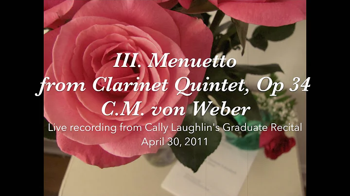 III. Menuetto from Weber's Clarinet Quintet (Live ...