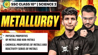 Science 1 Chapter 8 Metallurgy - Lec 1 | Class 10 SSC | MH Board exam 2026 ssc