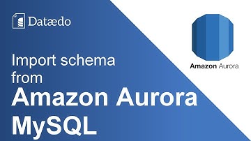 Import Aurora MySQL database schema - Dataedo tutorial