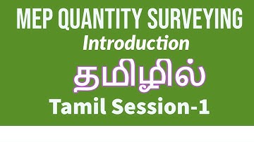 Tamil Session 1 - Introduction of MEP Quantity Surverying