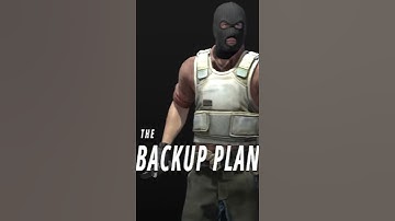 CSGO When Someone Gets The Backup Plan