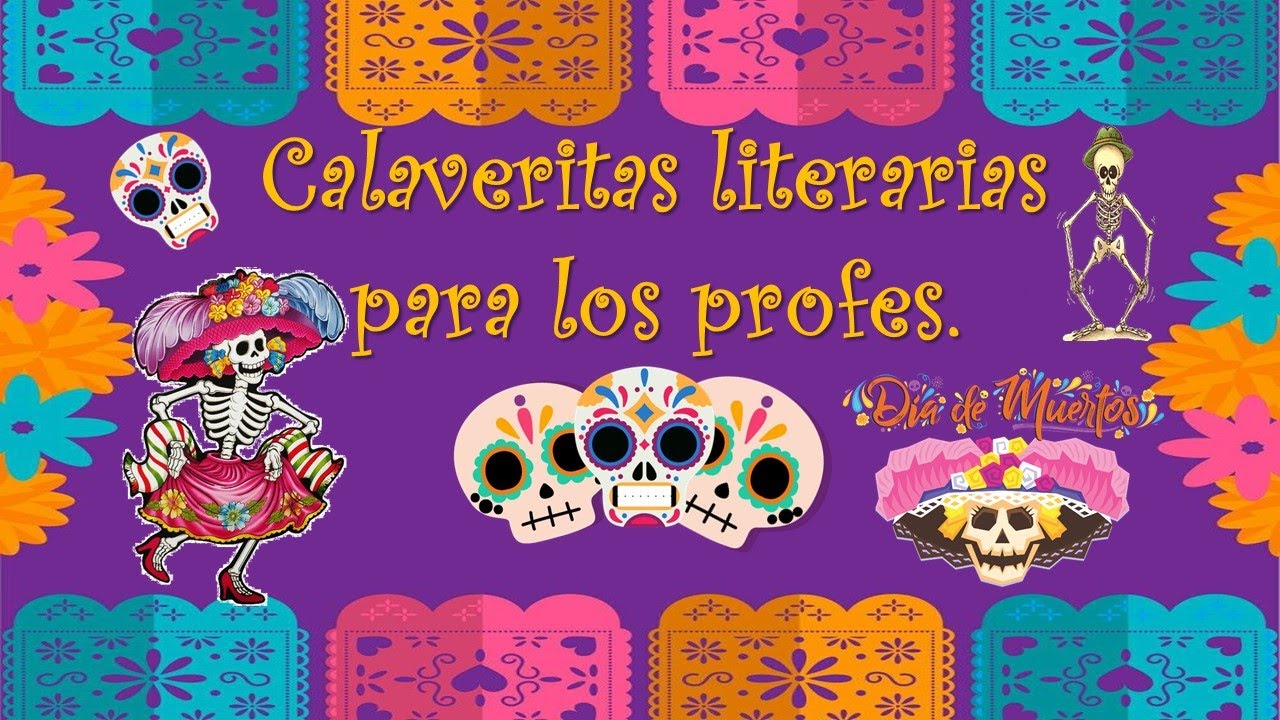 tarde zapatilla Soledad Calaveritas literarias para los profes. 💀💀👻👻/Profe Ángel - YouTube