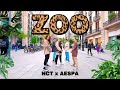 Kpop in public zoo  nct x aespa  dance cover by est crew from barcelona