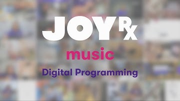 JoyRx Music Digital Programming Highlights