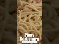 Easy Pinoy Recipe - Shorts #pastarecipe #carbonara #carbonararecipes