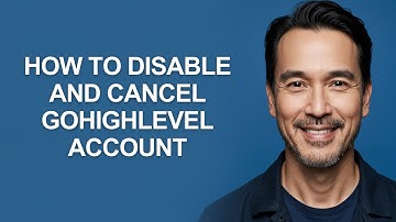 How To Disable And Cancel Gohighlevel Account - KevinHowTo