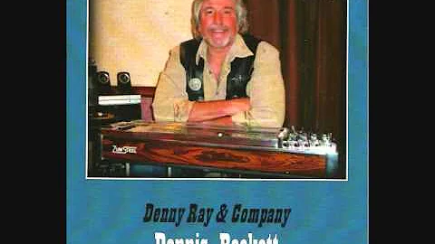 Dennis Beckett - Pedal Steel Guitar - Danny Boy
