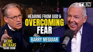 How God Spoke and Confirmed THIS Prayer | Barry Meguiar Testimony | Eric Metaxas on TBN