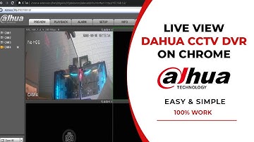 Cara Live View DVR Dahua Melalui Google Chrome | Dahua Live View on PC