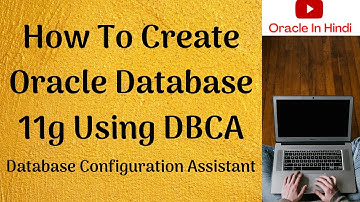 Oracle 11g Database Creation on Linux using DBCA || IN HINDI