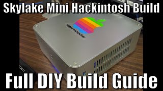 Skylake Mini Hackintosh with El Capitan - FULL DIY Build Guide