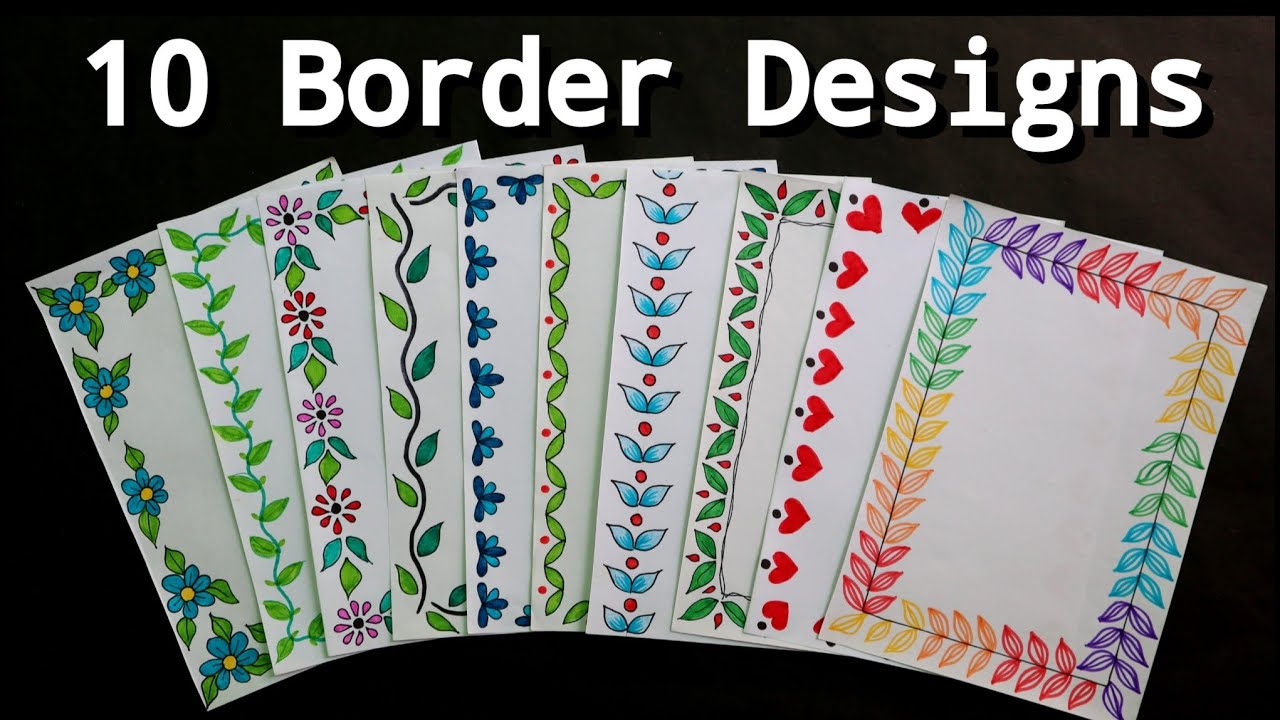 10 Border Designs/Border Designs for Project File/10 Quick and ...