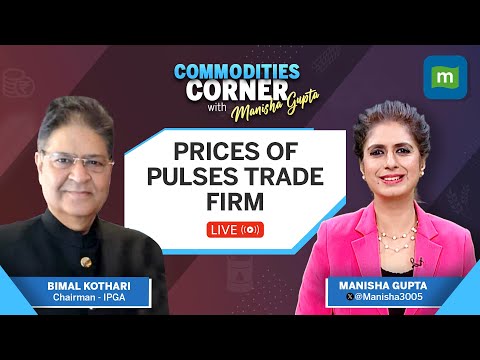 Live: Sowing Of Kharif Pulses Lower By 8% This Year | Tur Prices Up 28% (YoY) l Commodities Corner Episode cover