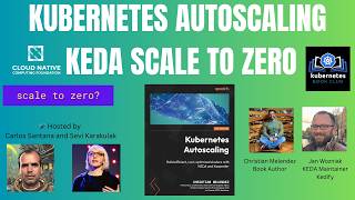 Kubernets Autoscaling: KEDA Scale to zero