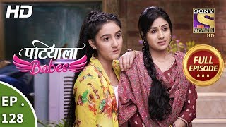 Patiala Babes - Ep 128 - Full Episode - 23rd May, 2019