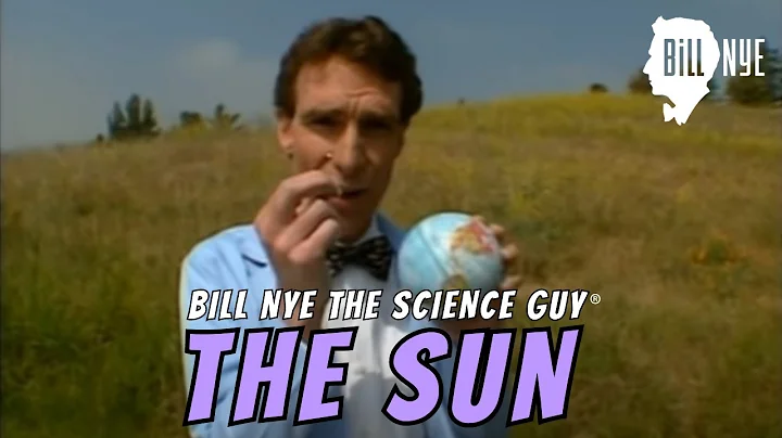 Bill Nye The Science Guy on The Sun